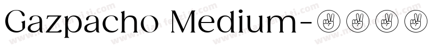 Gazpacho Medium字体转换